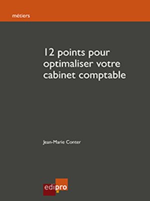 cover image of 12 Points pour Optimaliser Votre Cabinet Comptable